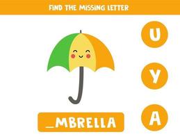 Find missing letter with cute umbrella. Spelling worksheet. vector