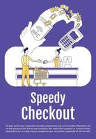 Speedy checkout poster flat silhouette vector template. Mobile payment. Brochure, booklet one page concept design with cartoon characters. Contactless payment system flyer, leaflet with text space