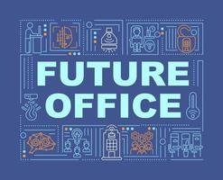 Future office word concepts banner vector