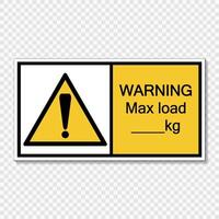 Symbol Warning max load kg.sign label on transparent background vector