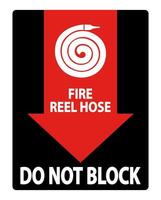 Fire Reel Hose Do Not Block Sign on white background vector