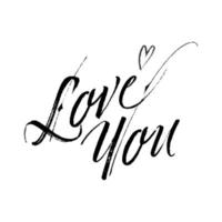 Love you calligraphy. Brush painted hand lettering. vector