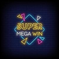 Super Mega Win Neon Signs Style Text Vector