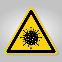 señal de advertencia, precaución brote coronavirus covid 19 vector