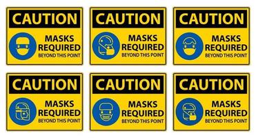 Caution Symbol Masks Required Beyond This Point Sign vector