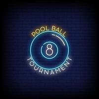 Pool Ball Tournament Neon Signs Style Text Vector