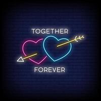 Together Forever Neon Signs Style Text Vector