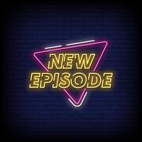 New Episode Neon Signs Style Text Vector