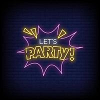 Lets Party Neon Signs Style Text Vector