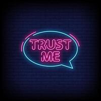 Trust Me Neon Signs Style Text Vector