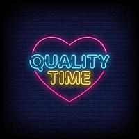 Quality Time Neon Signs Style Text Vector