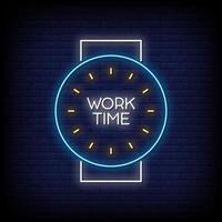 Work Time Neon Signs Style Text Vector