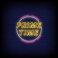 Prime Time Neon Signs Style Text Vector