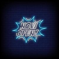 Now Open Neon Signs Style Text Vector