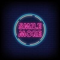 Smile More Neon Signs Style Text Vector