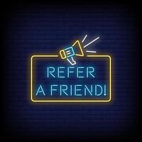 Refer A Friend Neon Signs Style Text Vector