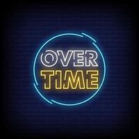 Over Time Neon Signs Style Text Vector