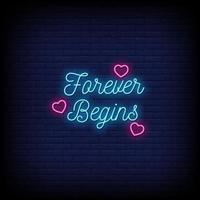 Forever Begin Neon Signs Style Text Vector