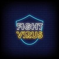 Fight Virus Neon Signs Style Text Vector