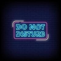 Please Do Not Disturb Neon Signs Style Text Vector