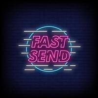 Fast Send Neon Signs Style Text Vector