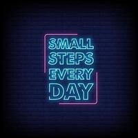 Small Steps Everyday Neon Signs Style Text Vector