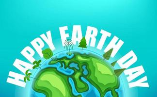 Happy Earth Day vector illustration. Card with the Earth and inscription