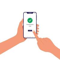 Mano sujetando un teléfono inteligente con mensaje de transacción realizada en la pantalla vector