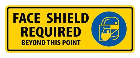 Caution Symbol Face shield Required Beyond This Point Sign vector