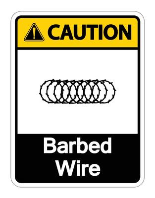 Caution Barbed Wire Symbol Sign On White Background,Vector Illustration