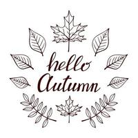 Hand drawn lettering with decorative elements, autumn leaves. Text Hello autumn on the white background. Vector illustration. Perfect for prints, flyers, banners, invitations