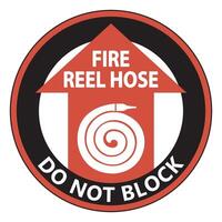 Fire Reel Hose Do Not Block Sign Isolate On White Background,Vector Illustration EPS.10 vector