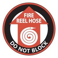 Fire Reel Hose Do Not Block Sign Isolate On White Background,Vector Illustration EPS.10 vector