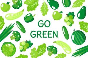 Vector cartoon illustration Go green poster with healthy green food, vegetables and fruits isolated on white background