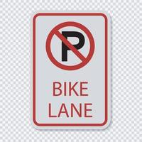 No Parking Bike Lane Sign vector