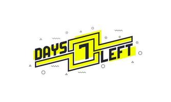7 days left countdown sign for sale or promotion. vector
