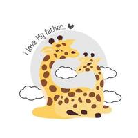 Father's day card with Giraffes.Giraffe father kissing baby giraffe. vector