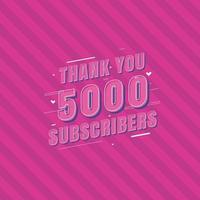 Thank you 5000 Subscribers celebration, Greeting card for 5k social Subscribers. vector