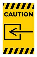 Caution Input Entrance Non Electrical Symbol Sign vector