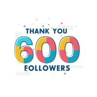 gracias 600 seguidores celebración, tarjeta de felicitación para redes sociales. vector