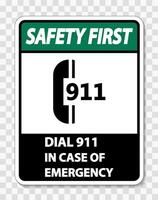 Safety First In Case of Emergency Sign on transparent background vector