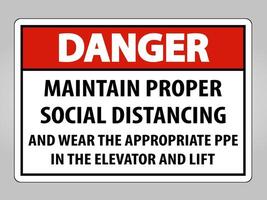 Danger Maintain Proper Social Distancing Sign vector