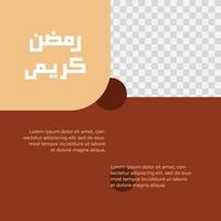 Ramadan Kareem Greeting Social Media Post Template vector