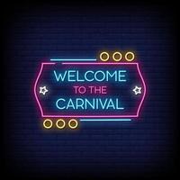 bienvenido al carnaval letreros de neón estilo vector de texto