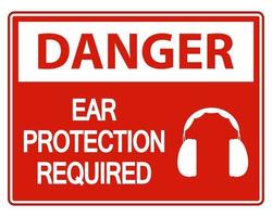 Danger Ear Protection Required Wall Sign on white background vector