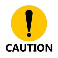 symbol caution sign icon,Exclamation mark ,Warning Dangerous icon on white background vector