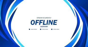 offline for gaming or live streaming with fluid liquid blue background banner vector