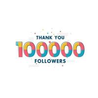 Thank you 100000 Followers celebration vector