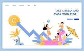 travel website with theme of take a break and make more profit enjoy traveling and vacationing to support growth Vector design can be used for poster banner ads website web marketing flyer