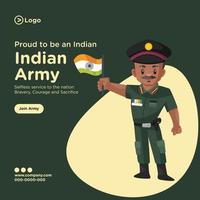 Banner design of proud to be an indian army cartoon style template vector